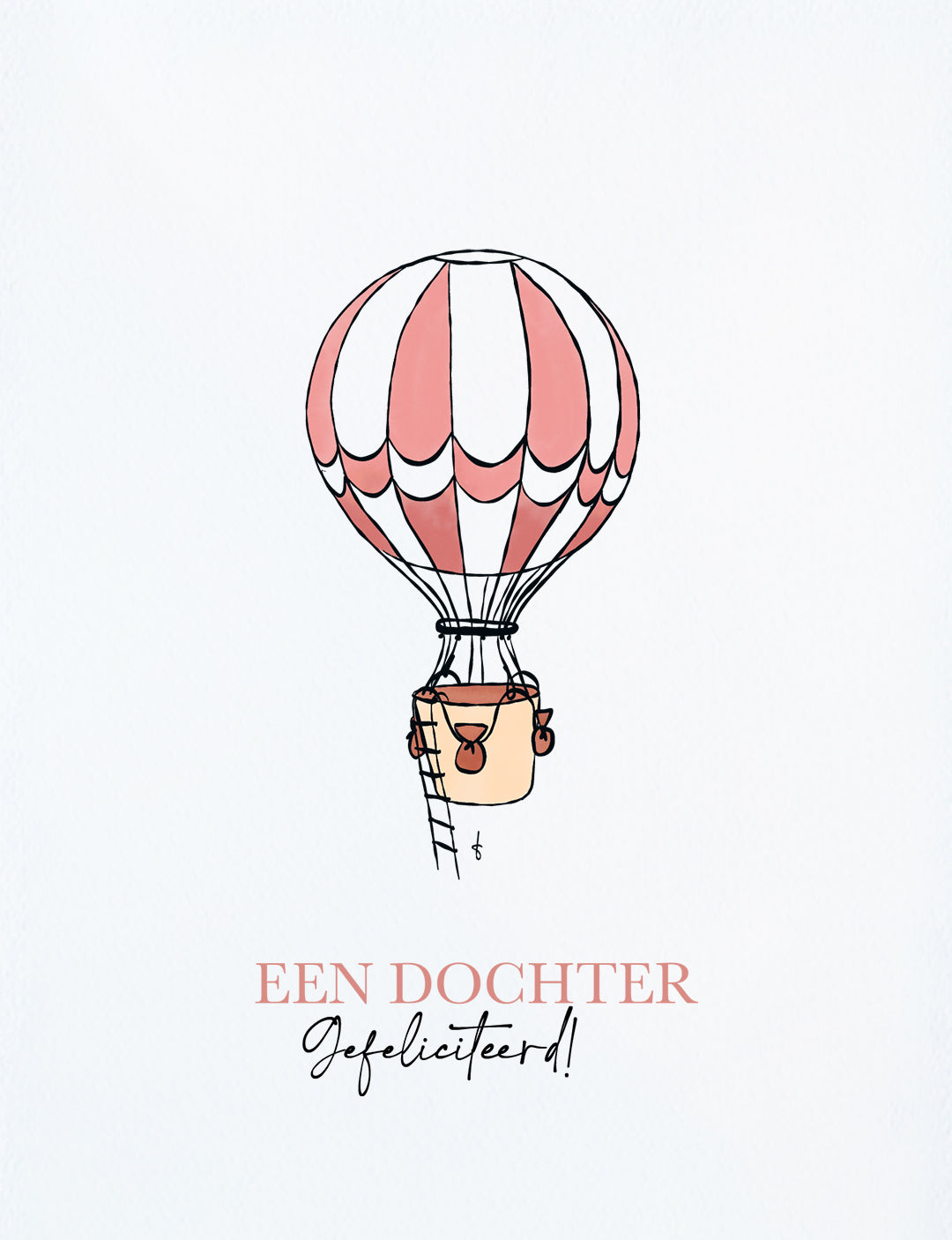 Deze felicitatiekaart op A6 formaat heeft een handgetekende illustratie van een leuke roze luchtballon en de tekst: Een dochter Gefeliciteerd! De unieke kaarten zijn ook in blauw verkrijgbaar voor de geboorte van een zoon. Wie ga jij een kaart versturen? Bekijk onze webshop voor meer handgemaakte kaarten.