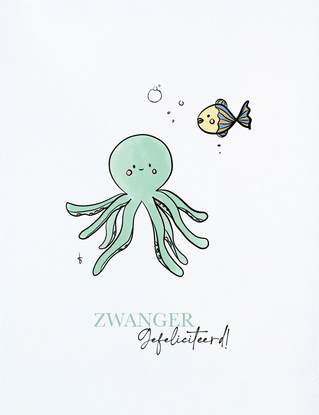 Deze felicitatiekaart op A6 formaat heeft een handgetekende illustratie van een schattige octopus en vis met de tekst: Zwanger Gefeliciteerd! Unieke kaarten kopen kun je in onze webshop. Neem een kijkje voor nog meer illustratiekaarten.