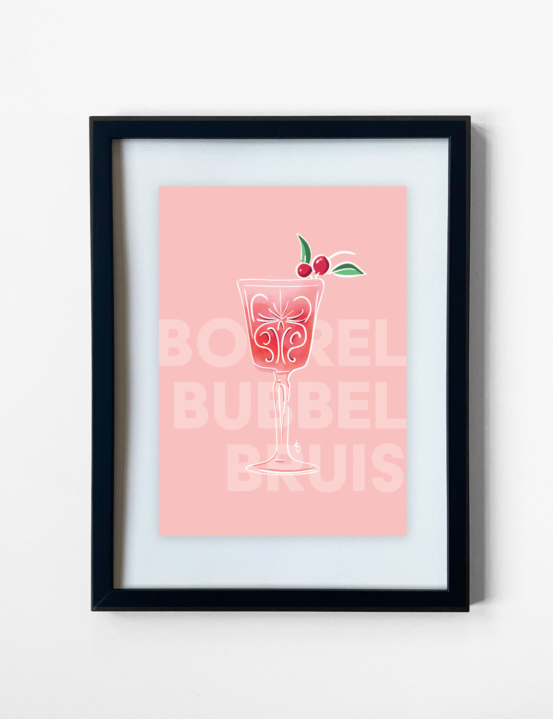 Een kleurrijke poster met handgetekende illustratie van een cocktailglas en de tekst Borrel Bubbel Bruis. De poster met quote is leuk te gebruiken als poster keuken of poster woonkamer.